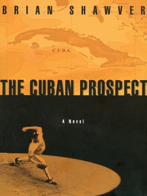 cover image of The Cuban Prospect